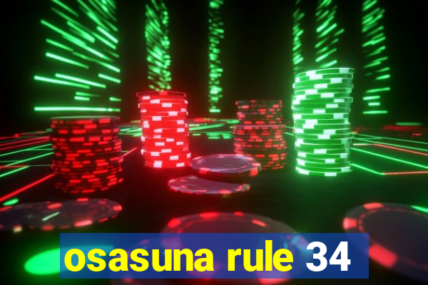 osasuna rule 34